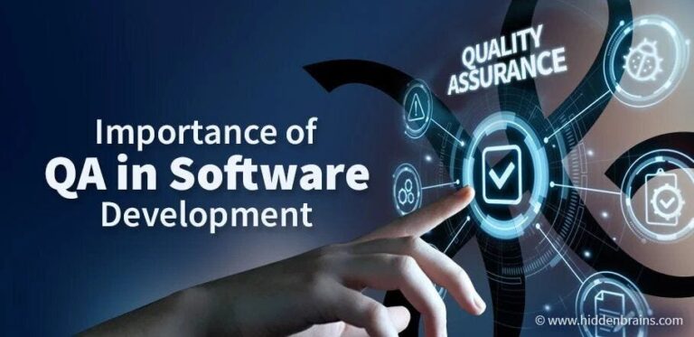 WHY IS QA SO IMPORTANT IN SOFTWARE DEVELOPMENT?