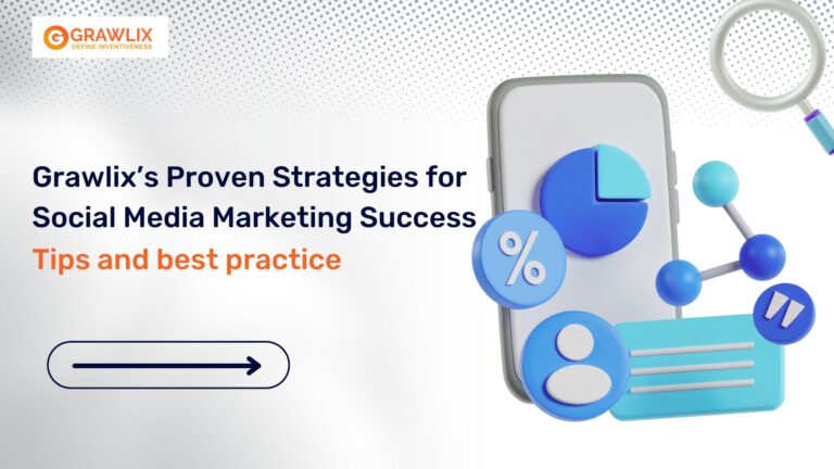 Grawlix’s Proven Strategies for Social Media Marketing Success – Tips and best practices
