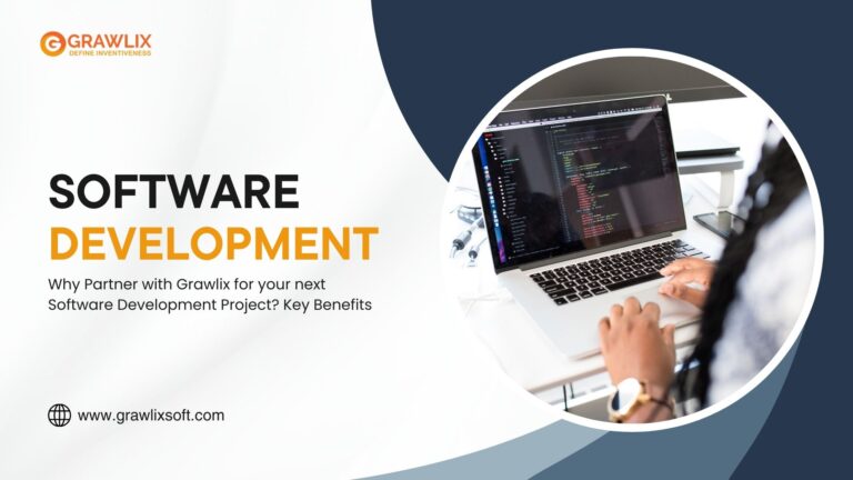 Why Partner with Grawlix for your next Software Development Project? Key Benefits