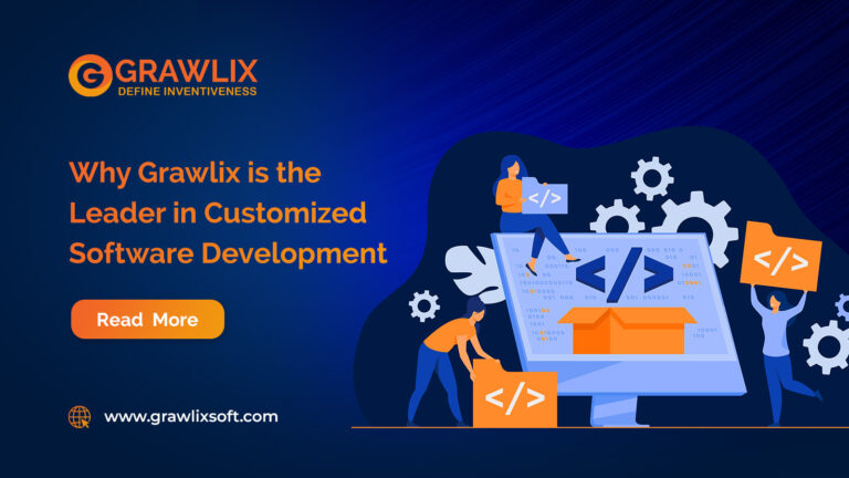 Why Grawlix is the Leader in Customized Software Development