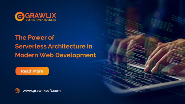 The Power of Serverless Architecture in Modern Web Development